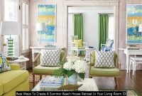 Best Ways To Create A Summer Beach House Retreat In Your Living Room 33