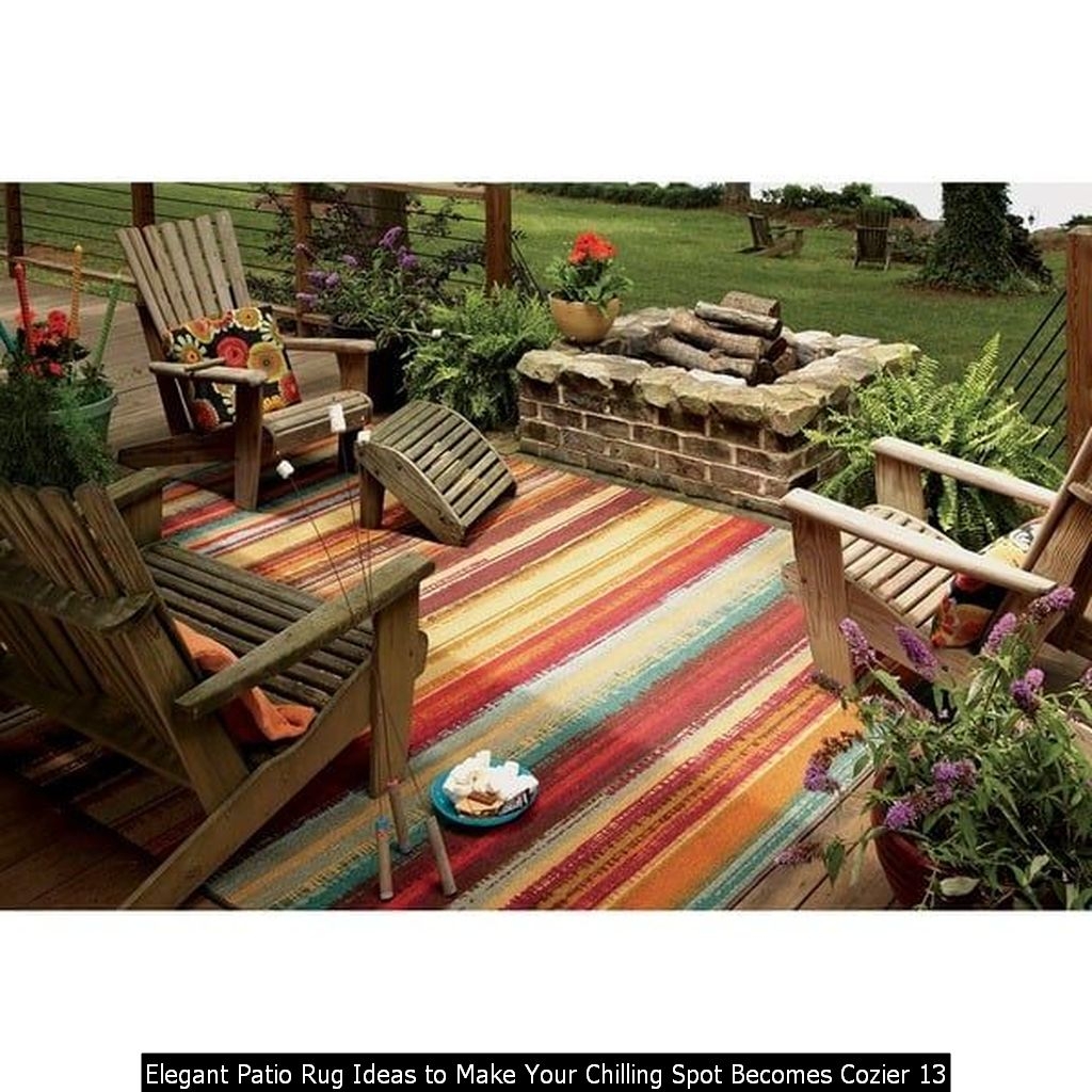 Elegant Patio Rug Ideas To Make Your Chilling Spot Becomes Cozier 13
