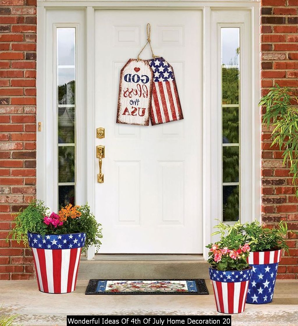 Wonderful Ideas Of 4th Of July Home Decoration 20