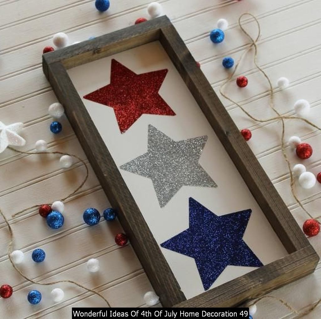Wonderful Ideas Of 4th Of July Home Decoration 49
